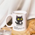KUBEK 330 ML ŚMIESZNY NADRUK KOT CZARNY KOTEK NA PREZENT