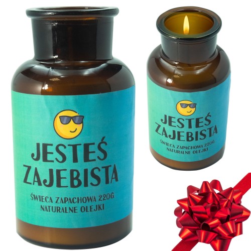 ŚMIESZNA ŚWIECA JESTEŚ ZAJEBISTA ZABAWNA ŚWIECZKA ZAPACHOWA NA PREZENT