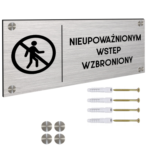TABLICZKA NIEUPOWAŻNIONYM WSTĘP WZBRONIONY DIBOND Tablica Dystanse 30x11cm